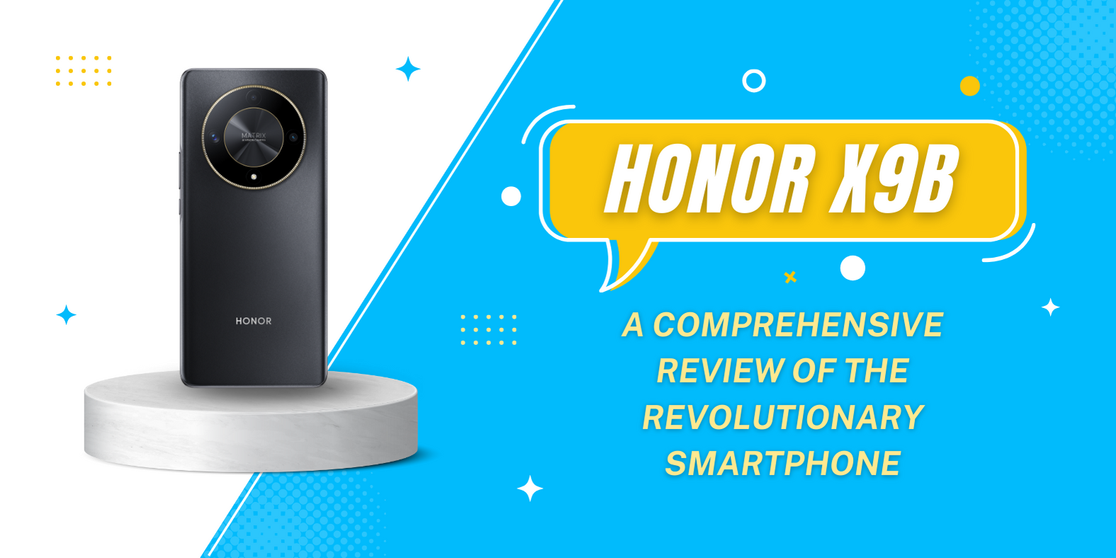 HONOR X9b Price In India - A Comprehensive Review of the Revolutionary Smartphone